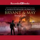 Bryant & May: Strange Tide Audiobook
