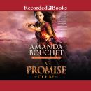 Promise of Fire, Amanda Bouchet