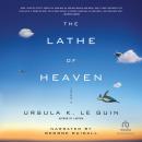 Lathe of Heaven, Ursula K. Le Guin