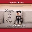 Lawyer for the Dog, Lee Robinson