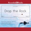 Drop the Rock: Removing Character Defects: Steps Six and Seven (2nd. ed.), Sara S., Todd W., Bill P.