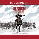Samurai Rising: The Epic Life of Minamoto Yoshitsune, Pamela S. Turner
