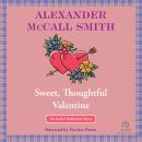 Sweet, Thoughtful Valentine, Alexander McCall Smith