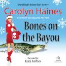Bones on the Bayou, Carolyn Haines