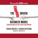 Risk-Driven Business Model: Four Questions That Will Define Your Company, Karan Girotra, Serguei Netessine