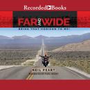 Far and Wide: Bring That Horizon to Me, Neil Peart
