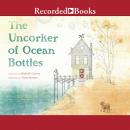 Uncorker of Ocean Bottles, Michelle Cuevas