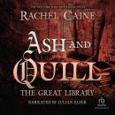 Ash and Quill, Rachel Caine