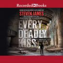 Every Deadly Kiss, Steven James