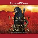 Traitor to the Throne, Alwyn Hamilton