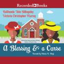 A Blessing & a Curse Audiobook