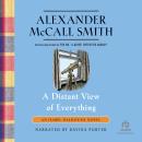A Distant View of Everything Audiobook