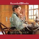 Heart on the Line Audiobook