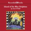 Island of the Blue Dolphins Audiobook