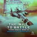 The Will to Battle Audiobook