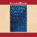 Queens of the Conquest Audiobook