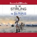 Sea Peoples, S.M. Stirling
