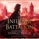 Infernal Battalion, Django Wexler