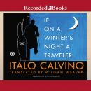 If On a Winter's Night A Traveler, Italo Calvino