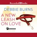 New Leash On Love, Debbie Burns