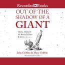 Out of the Shadow of a Giant: Hooke, Halley and the Birth of Science, Mary Gribbin, John Gribbin