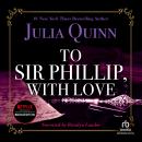 To Sir Phillip, with Love Audiobook
