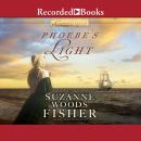 Phoebe's Light, Suzanne Woods Fisher