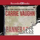 Bannerless, Carrie Vaughn