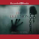 Delusion: We All Have Our Demons, Laura Gallier