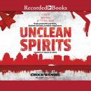 Unclean Spirits, Chuck Wendig