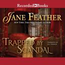 Trapped by Scandal Audiobook