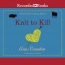 Knit to Kill, Anne Canadeo