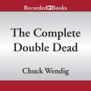 The Complete Double Dead Audiobook