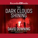 The Dark Clouds Shining Audiobook