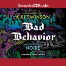 Bad Behavior Audiobook