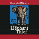 The Elephant Thief Audiobook