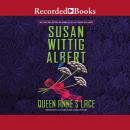 Queen Anne's Lace Audiobook