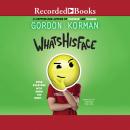 Whatshisface Audiobook
