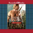 Highland Captive Audiobook