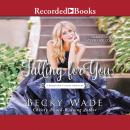 Falling for You Audiobook