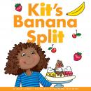 Kit's Banana Split Audiobook