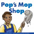 Pop's Mop Shop Audiobook
