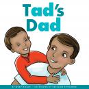Tad's Dad Audiobook