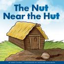 The Nut Near the Hut Audiobook