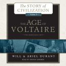 The Age of Voltaire: A History of Civlization in Western Europe from 1715 to 1756, with Special Emphasis on the Conflict between Religion and Philosophy