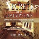 Secrets of a Creativity Coach Audiobook