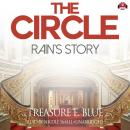 Circle: Rain’s Story, Treasure E. Blue
