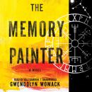 Memory Painter, Gwendolyn Womack