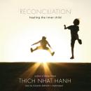 Reconciliation: Healing the Inner Child