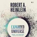 Expanded Universe, Vol. 2, Robert A. Heinlein